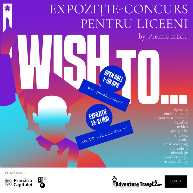 Regulamentul expozitiei-concurs I WISH TO … 2023 by Premium Edu